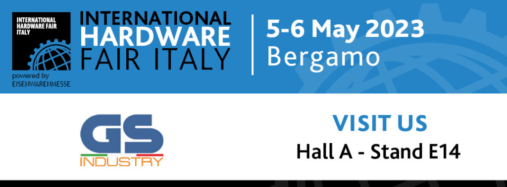 Internationa Hardware Fair Italy - GS Industry